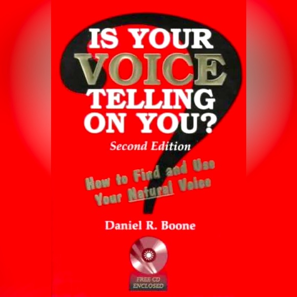 Daniel R. Boone
Is Your Voice Telling On You?How to Find &Use Your Natural Voice - Picture 1 of 1